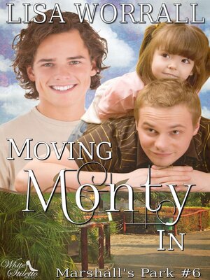 cover image of Moving Monty In (Marshall's Park #6)